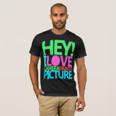 HeyiloveCPPlongermulti2 T-Shirt (Vorne ganz)