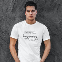 Heyyyy Sims Rules T - Shirt