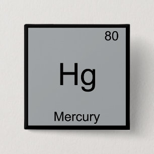 Hg - Quecksilber Lustiger Chemie-Element-Symbol-Sh Button