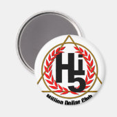 Hi 5 Millionen Dollar Club Magnet (Vorderseite/Rückseite)