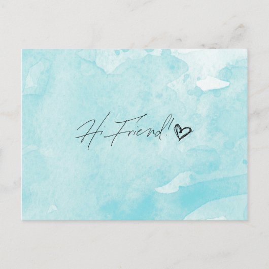 Hi Friend Postkarte (Vorderseite)