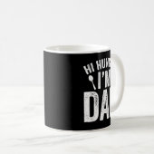 Hi Hungry I'm Dad Father's Day Daddy Father Saying Kaffeetasse (VorderseiteRechts)