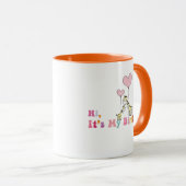 Hi, It’s My Birthday Mug – Fun Celebration Gift Id Tasse (VorderseiteRechts)