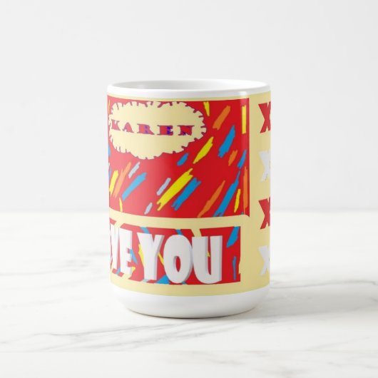 HI Karen Love You with bright red and patterned Kaffeetasse (Mittel)