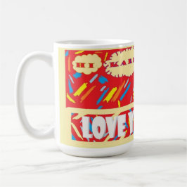 HI Karen Love You with bright red and patterned    Kaffeetasse