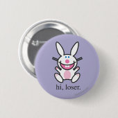 Hi Loser Button (Vorne & Hinten)