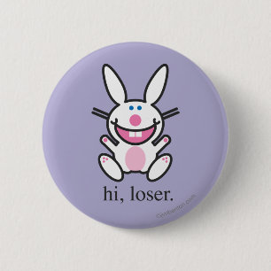 Hi Loser Button