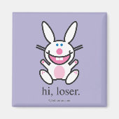 Hi Loser Magnet (Vorne)