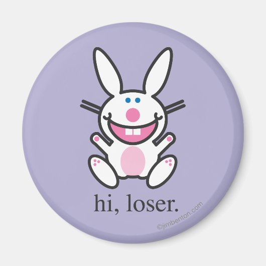 Hi Loser Magnet (Vorne)
