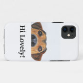 Hi Lovely! iPhone 11 Case für Hundefreunde (Rückseite (Horizontal))