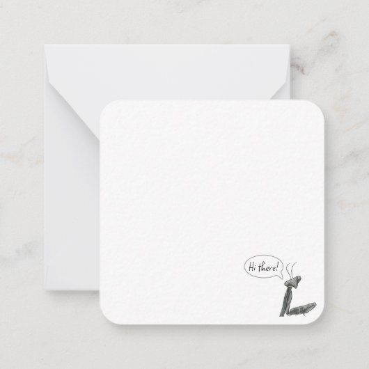 Hi there! Praying Mantis Mitteilungskarte (Rückseite)