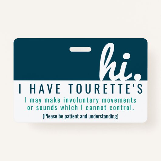 hi tourette Syndrom Patience pvc Abzeichen Ausweis (Vorderseite)