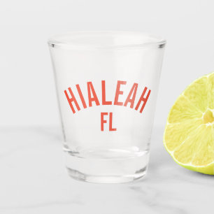 Hialeah, Florida Schnapsglas