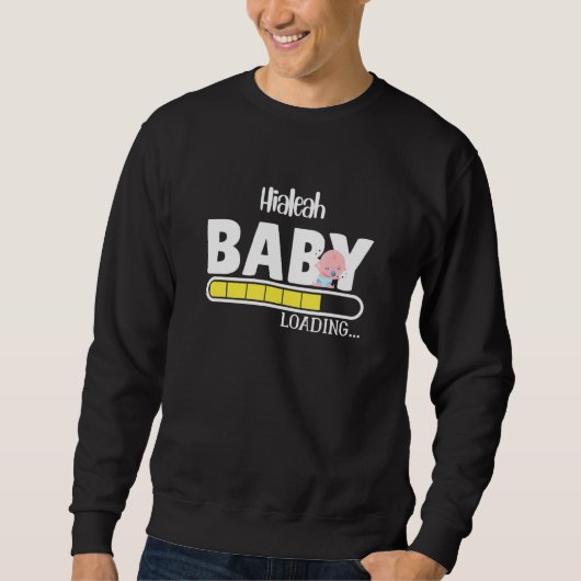 Hialeah Native Pride Funny Staat Baby Parterie Mam Sweatshirt (Vorderseite)