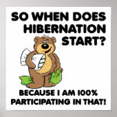 Hibernation Funny Poster (Vorne)