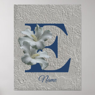 Hibiscus Flower Monogram Initial E Your Name  Poster