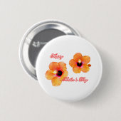 Hibiskus Orange Transp bg The m Button (Vorne & Hinten)