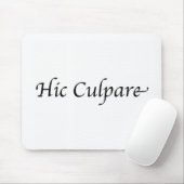 Hic Culpare Mousepad (Mit Mouse)