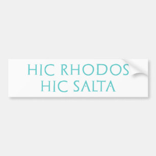 hic rhodos hic salta autoaufkleber