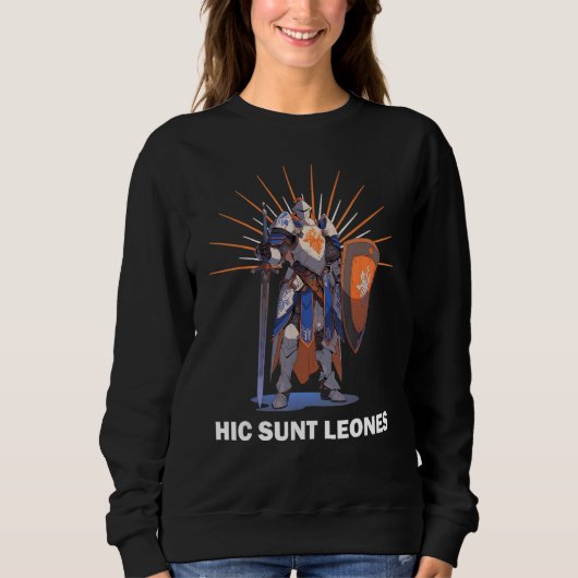 HIC SUNT LEONES Tempelritter-Motto Sweatshirt (Vorderseite)