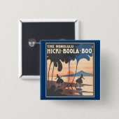 Hicki Boola Boo-Knopf Button (Vorne & Hinten)