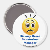 Hickory Creek Sanatorium Manager Spaß Magnet (Vorderseite/Rückseite)
