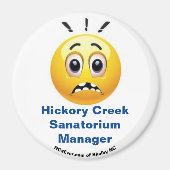 Hickory Creek Sanatorium Manager Spaß Magnet (Vorne)