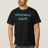 Hidden Gem T - Shirt (Vorderseite)
