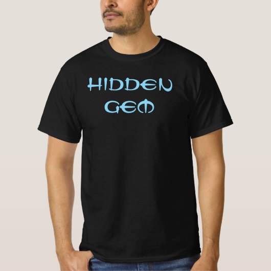 Hidden Gem T - Shirt (Vorderseite)