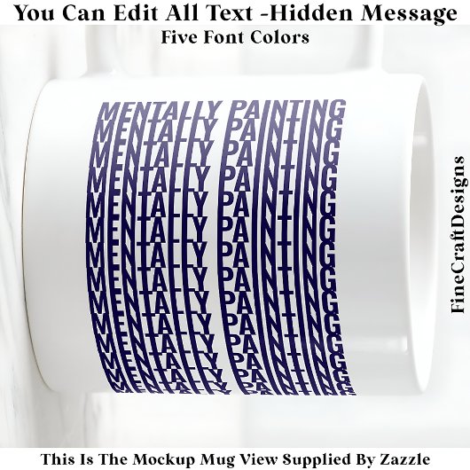 Hidden Message For Any Hobby, Mentally 106Blu Kaffeetasse