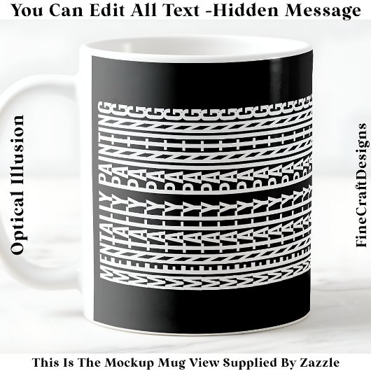 Hidden Message For Any Hobby, Mentally 106W Kaffeetasse