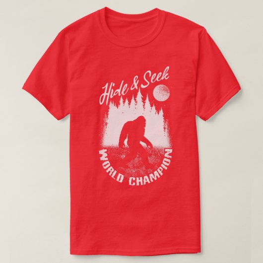 Hide and Seek World Champion Bigfoot T-Shirt (Design vorne)