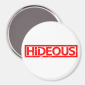 Hideous Briefmarke Magnet (Vorderseite/Rückseite)