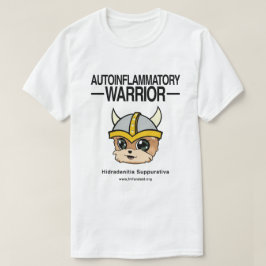 Hidradenitis suurativa (HS) Warrior T-Shirt