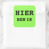 HIER BEN IK koffer sticker (Tasche)