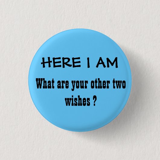 HIER BIN ICH BUTTON (Vorderseite)