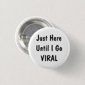 Hier bin ich nur bis lustiger Bürohumor Pinback-Bu Button (Vorne & Hinten)
