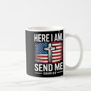 Hier bin ich, sende mich Jesaja 6_8 Christlich USA Kaffeetasse