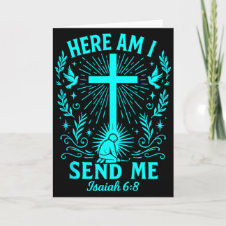 Hier bin ich, sende mich Jesaja 6:8 Christlicher B Karte