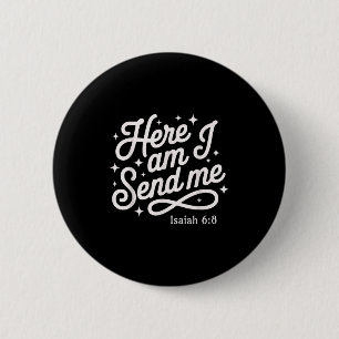 Hier bin ich, sende mich Jesaja 6:8 Missionsreisen Button