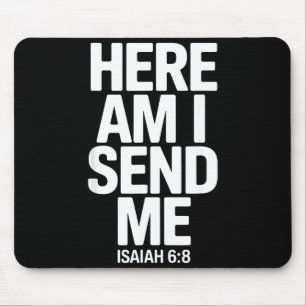 Hier bin ich, sende mich Jesaja 6,8 Missionsschrif Mousepad