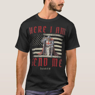 Hier bin ich, sende mich Tempelritter Kreuzfahrer T-Shirt