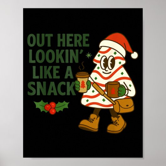 Hier draußen aussehend wie ein Snack Debbie Cakes Poster (Vorne)