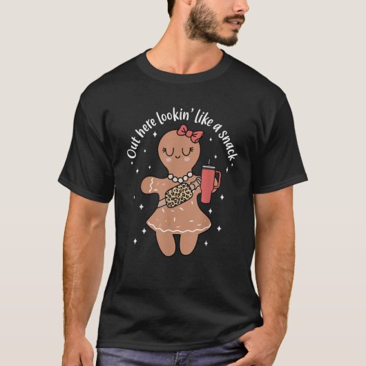 Hier draußen sieht man wie ein Snack Lebkuchen Wei T-Shirt (Vorderseite)