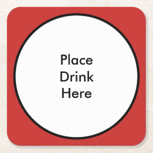 Hier Drink platzieren - Quadratischer Untersetzer