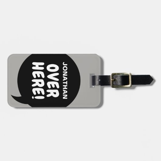 Hier drüben! (personalisierbar) gepäckanhänger (Vorderseite horizontal)