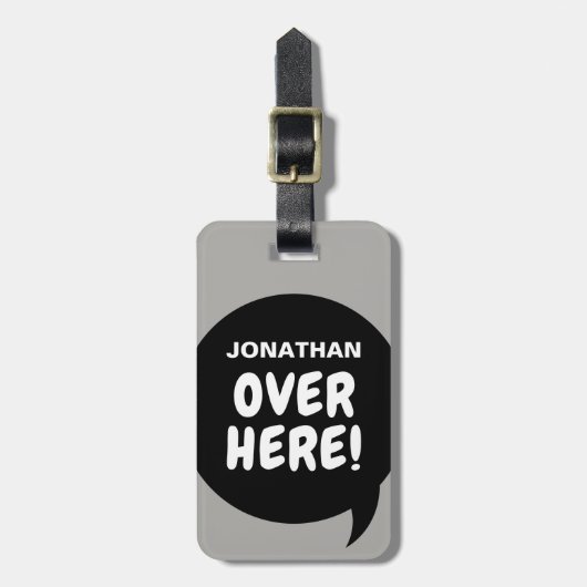 Hier drüben! (personalisierbar) gepäckanhänger (Vorderseite vertikal)