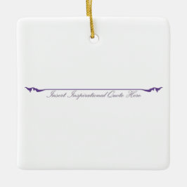 Hier ein inspirierendes Zitat einfügen - Lila Keramikornament