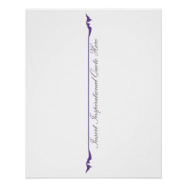 Hier ein inspirierendes Zitat einfügen - Lila Poster