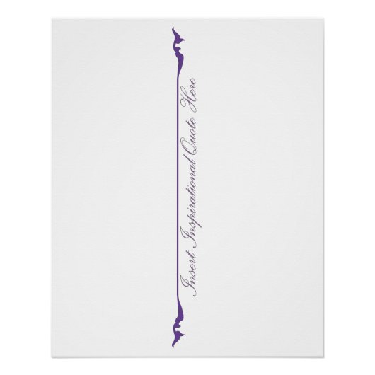 Hier ein inspirierendes Zitat einfügen - Lila Poster (Vorderseite)